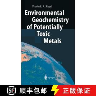 Environmental Geochemistry Metals 9783540420309 Toxic 4周达 Potentially