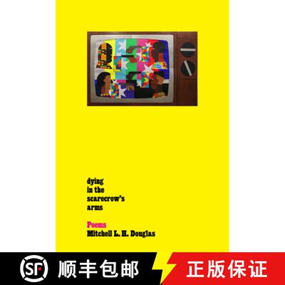 【3-4周达】Dying in the Scarecrow`s Arms – Poems [9780892554874]