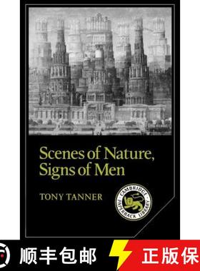 【3-4周达】Scenes of Nature, Signs of Men: Essays on 19th and 20th Century American Literature - Scen... [9780521311557]