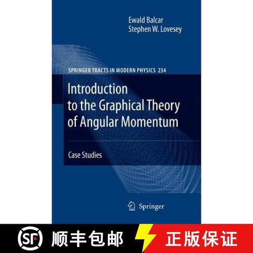 【3-4周达】Introduction to the Graphical Theory of Angular Momentum : Case Studies [9783642260605]