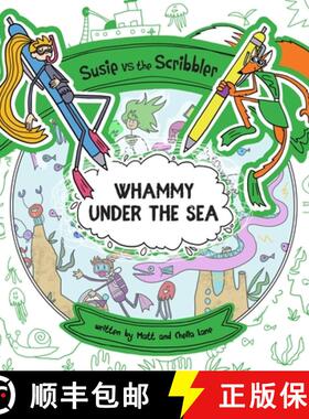 【3-4周达】Susie vs The Scribbler: Whammy Under the Sea [9781999205447]