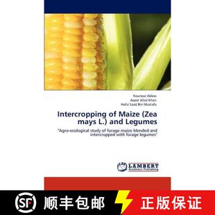 预订 Intercropping of Maize (Zea mays L.) and Legumes [9783847371144]