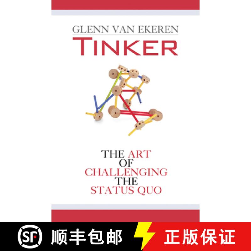 预订 Tinker: The Art of Challenging the Status Quo [9781939183231]
