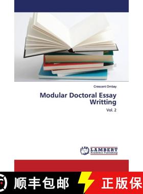 预订 Modular Doctoral Essay Writting [9783659971099]
