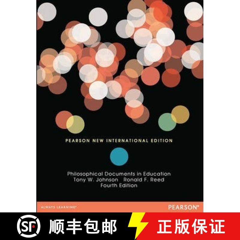 【3-4周达】Philosophical Documents in Education: Pearson New International Edition [9781292041438]