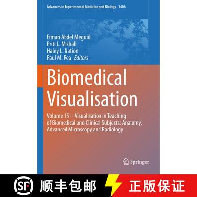 【3-4周达】Biomedical Visualisation: Volume 15 ‒ Visualisation in Teaching of Biomedical and Cl... [9783031264641]