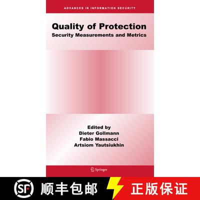 【3-4周达】Quality Of Protection : Security Measurements and Metrics [9780387290164]
