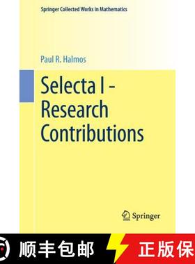【3-4周达】Selecta I - Research Contributions [9781493910984]