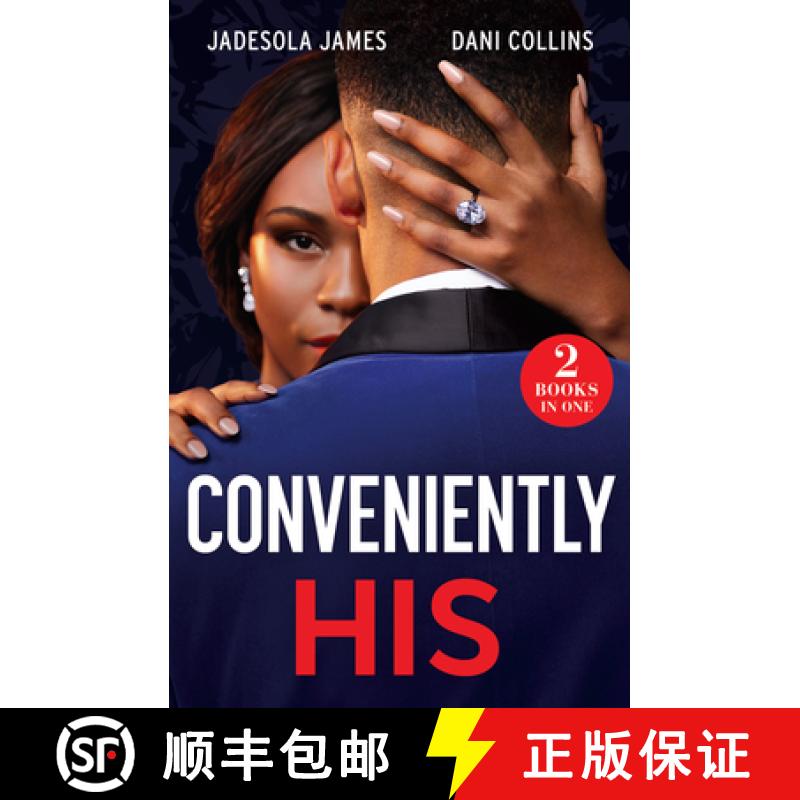 【2-3周达】Conveniently His: Billion-Dollar Ring Ruse / Maid to Marry [9780263344578]