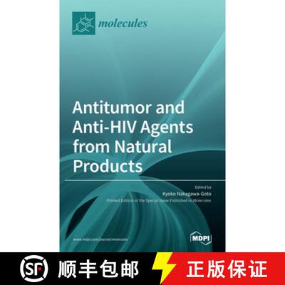 【3-4周达】Antitumor and Anti-HIV Agents from Natural Products [9783039430086]