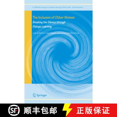 【3-4周达】精装 The Inclusion of Other Women : Breaking the Silence through Dialogic Learning [9781402035371]