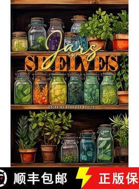 【3-4周达】Jars in Shelves Grayscale Coloring Book for Adults: Jars Coloring Book for Adults | Shelf ... [9783758440328]