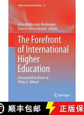 【3-4周达】The Forefront of International Higher Education : A Festschrift in Honor of Philip G. Altbach [9789401779821]
