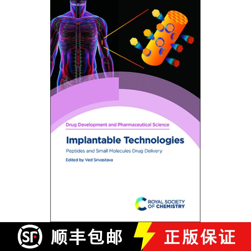 【3-4周达】Implantable Technologies : Peptides and Small Molecules Drug Delivery [9781839162220]