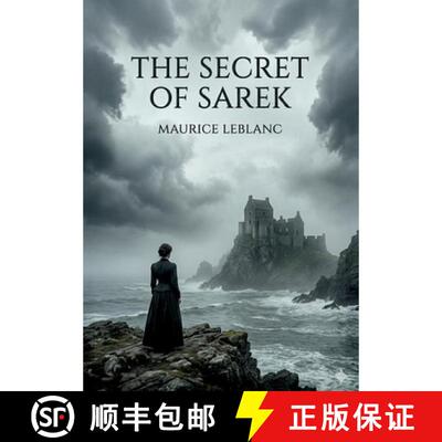 【3-4周达】The Secret of Sarek: by Maurice Leblanc [9791043145445]