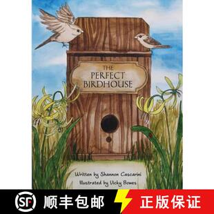 【3-4周达】The Perfect Birdhouse [9780989218801]