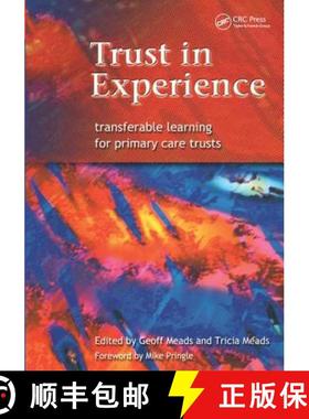 【3-4周达】Trust in Experience: Transferable Learning for Primary Care Trusts [9781857754575]