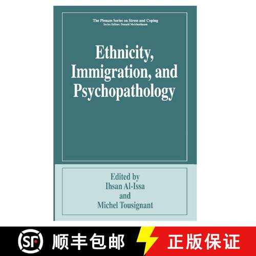 【3-4周达】Ethnicity, Immigration, and Psychopathology [9780306484322]