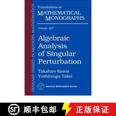 【3-4周达】Algebraic Analysis of Singular Perturbation [9780821835470]