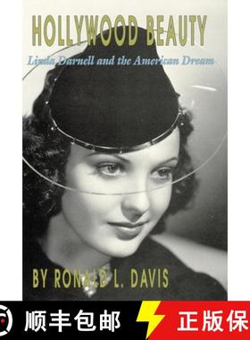 【3-4周达】Hollywood Beauty: Linda Darnell and the American Dream [9780806133300]