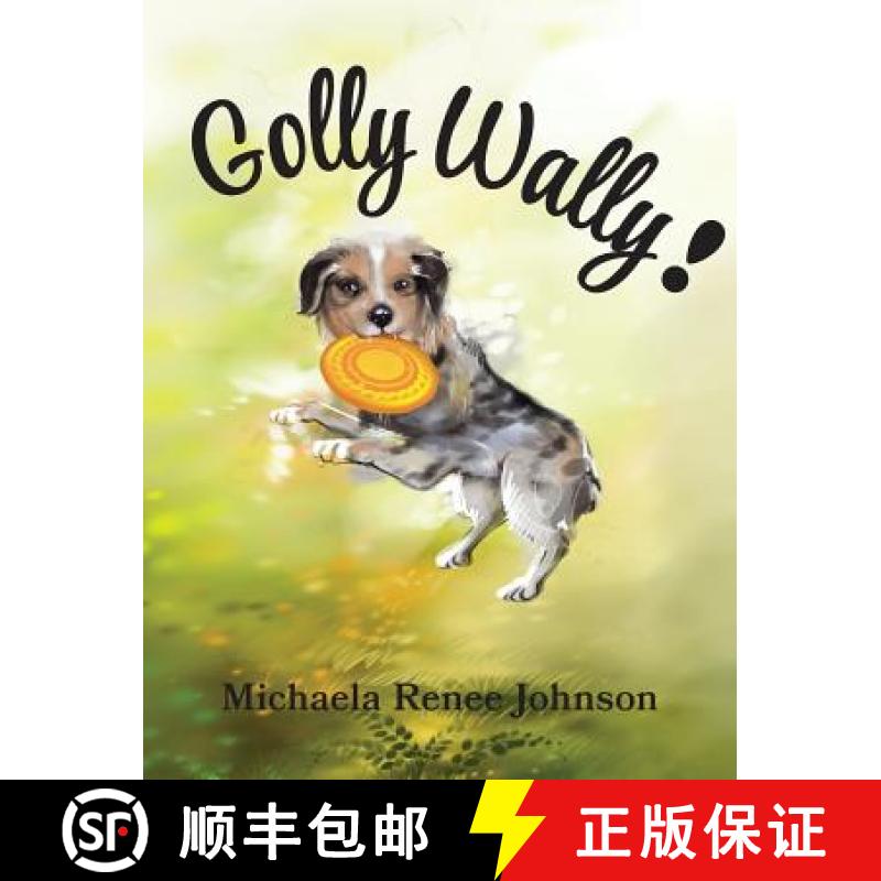 【3-4周达】Golly Wally [9780578412153]