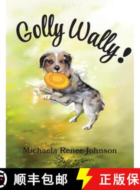 【3-4周达】Golly Wally [9780578412153]