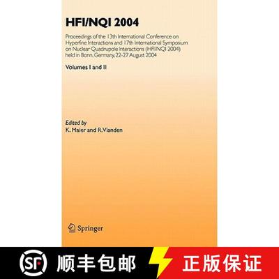 【4周达】HFI/NQI 2004: Proceedings of the 13th International Conference on Hyperfine Interactions and... [9783540309239]