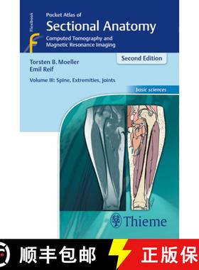 【3-4周达】Pocket Atlas of Sectional Anatomy, Volume III: Spine, Extremities, Joints: Computed Tomogr... [9783131431721]
