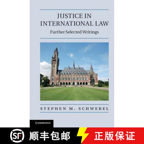 【3-4周达】精装 Justice in International Law: Further Selected Writings [9781107005372]
