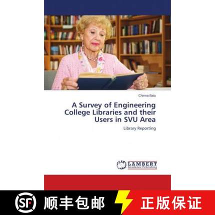预订 A Survey of Engineering College Libraries and their Users in SVU Area [9786202050531]