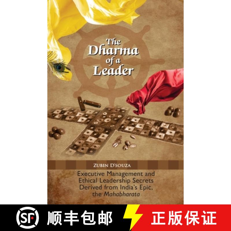 【2-3周达】The Dharma of a Leader: Executive Management and Ethical Leadership Secrets Derived from I... [9781936411658]