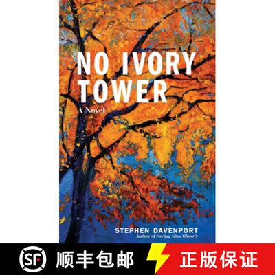 【3-4周达】精装 No Ivory Tower : A Novel [9781513262031]