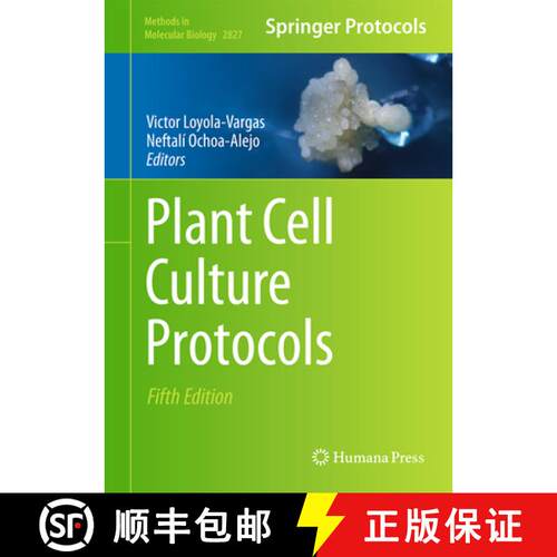 【3-4周达】精装 Plant Cell Culture Protocols (Fifth Edition 2024) [9781071639535]