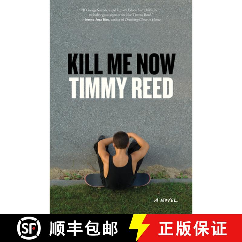 【3-4周达】Kill Me Now: A Novel [9781619025370]