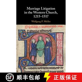 1215 9781108845427 Marriage the Western 4周达 Litigation 1517 Church