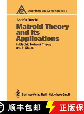 【3-4周达】Matroid Theory and its Applications in Electric Network Theory and in Statics [9783662221457]