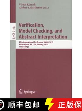 【3-4周达】Verification, Model Checking, and Abstract Interpretation: 13th International Conference, ... [9783642279393]