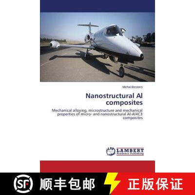 预订 Nanostructural Al composites [9783659773877]