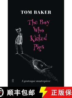 【3-4周达】Boy Who Kicked Pigs [9780571230549]