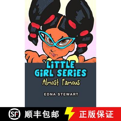 【3-4周达】Little Girl Series: Almost Famous [9781480980068]