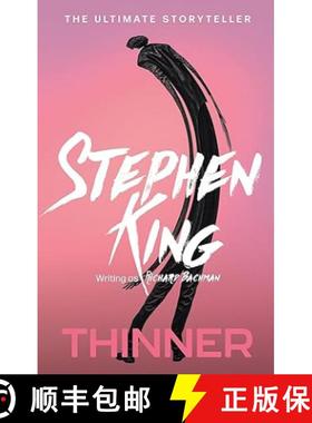 【3-4周达】Thinner: from No. 1 bestseller Stephen King writing as Richard Bachman [9781444723557]