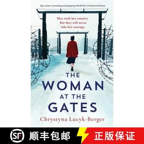 【3-4周达】The Woman at the Gates: Epic, heart-wrenching and gripping World War 2 historical fiction [9781800191631]