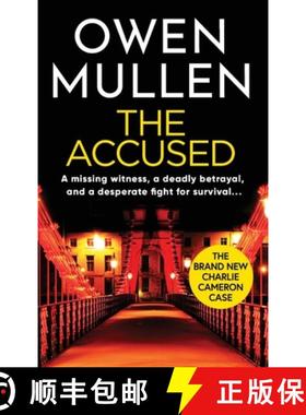 【3-4周达】Accused: A page-turning new crime thriller from bestselling author Owen Mullen [9781801627023]