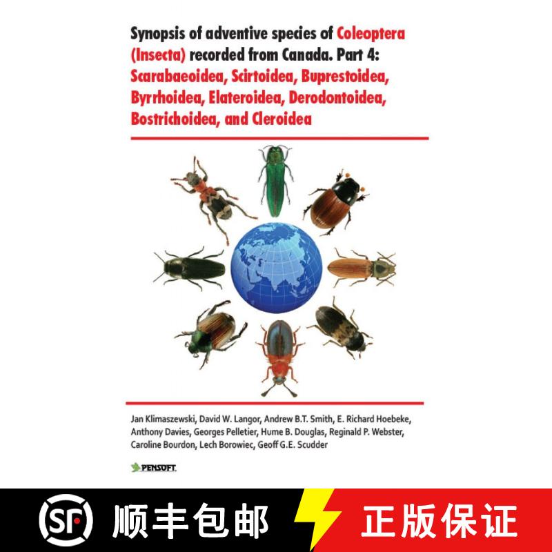 预订 Synopsis of Adventive Species of Coleoptera (Insecta) Recorded from Canada, Part 4: Scarabaeoide... [9789546428509]