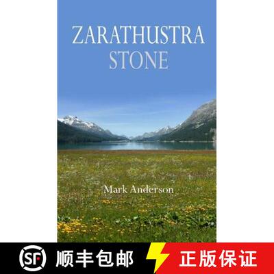 【3-4周达】Zarathustra Stone: Friedrich Nietzsche in Sils-Maria [9780996772532]