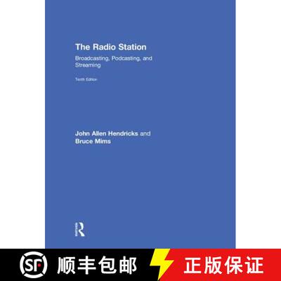【3-4周达】精装 The Radio Station: Broadcasting, Podcasting, and Streaming [9781138218802]