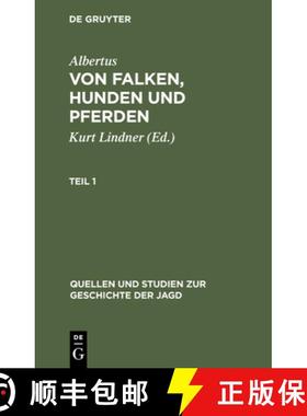 预订 Albertus: Von Falken, Hunden und Pferden. Teil 1 [9783111014326]