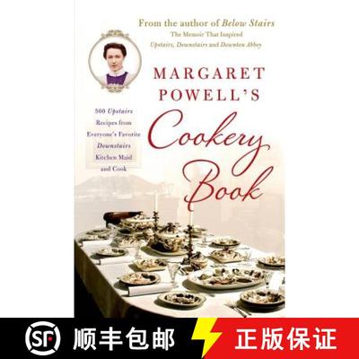 【3-4周达】Margaret Powell's Cookery Book: 500 Upstairs Recipes from Everyone's Favorite Downstairs K... [9781250038562]