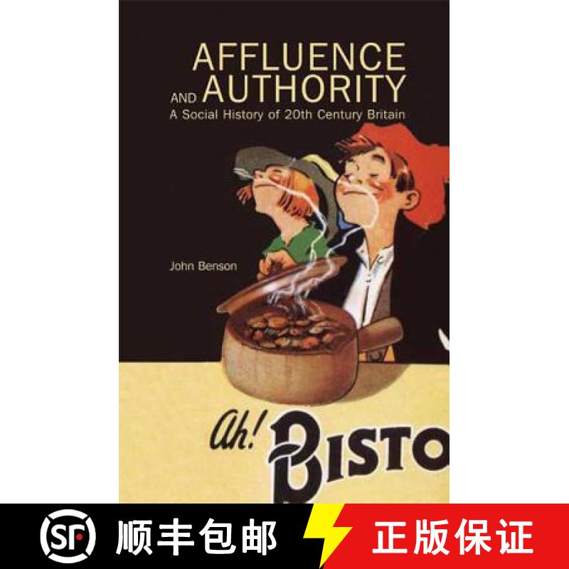 【3-4周达】Affluence and Authority: A Social History of Twentieth-Century Britain [9780340763674]