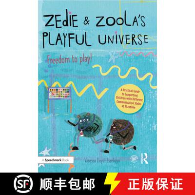 【3-4周达】Zedie and Zoola's Playful Universe: A Practical Guide to Supporting Children with Differen... [9780367651183]